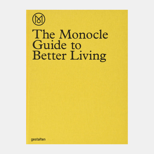 The Monocle Guide to Better Living